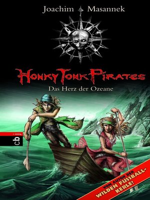 cover image of Honky Tonk Pirates--Das Herz der Ozeane